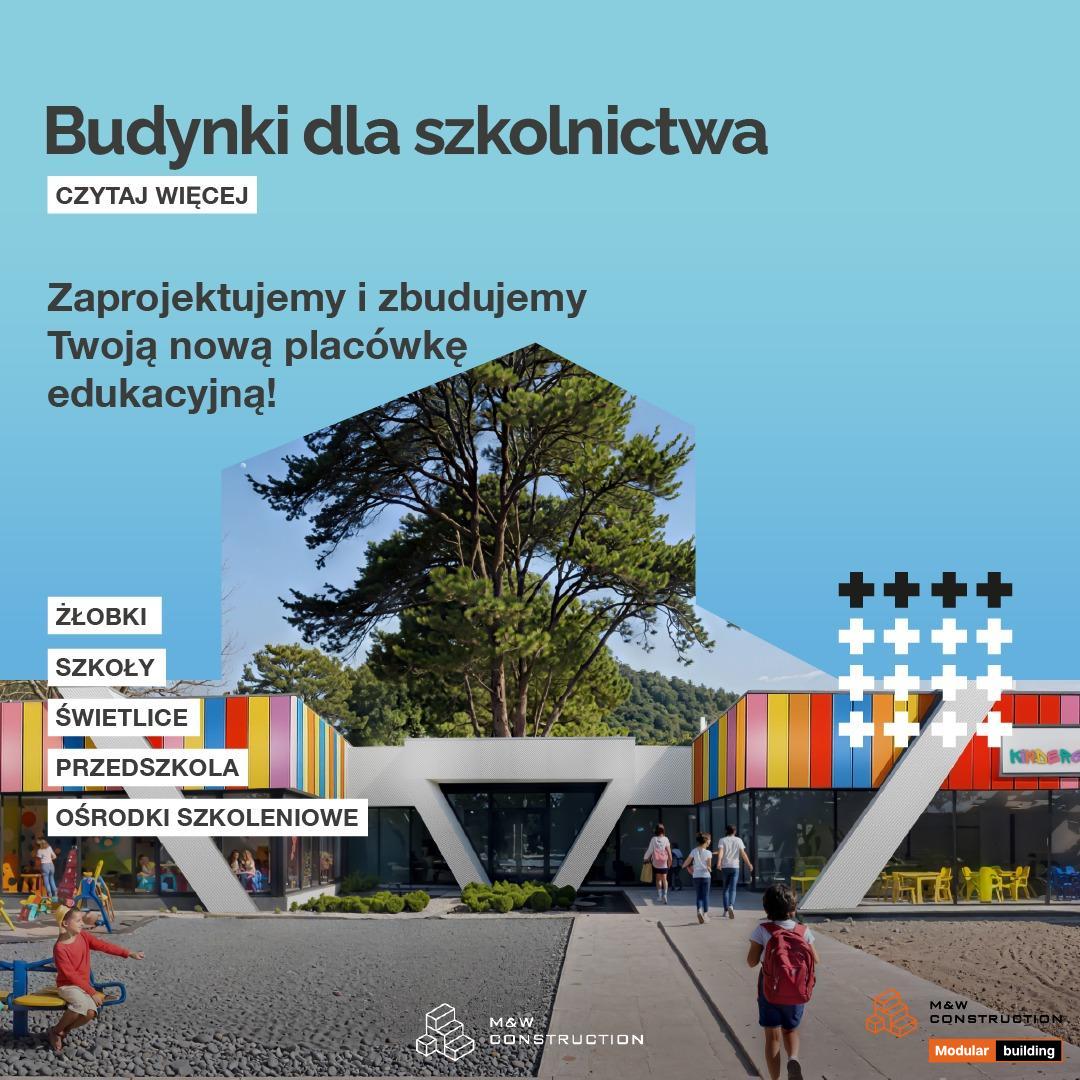 Budynki dla szkolnictwa